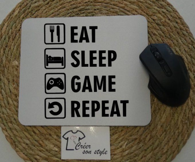 Tapis de souris "eat, sleep, game, repeat"