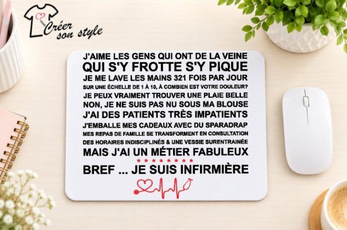Tapis de souris "bref ... je suis infirmière"