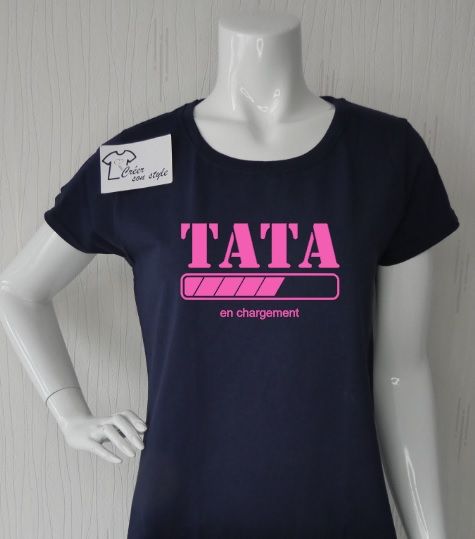 tee shirt "tata en chargement"