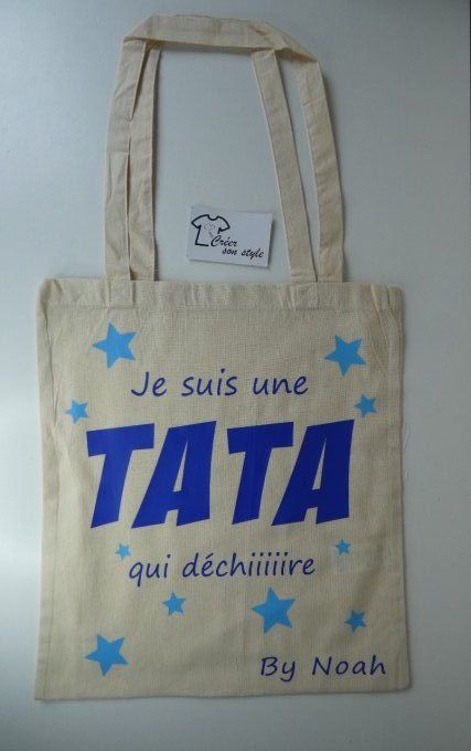 sac "Je suis une tata qui déchire"